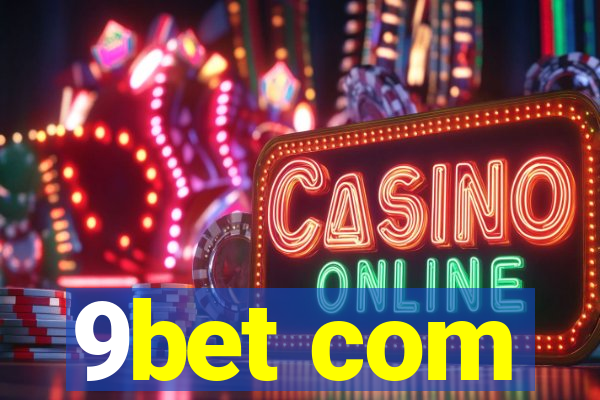 9bet com